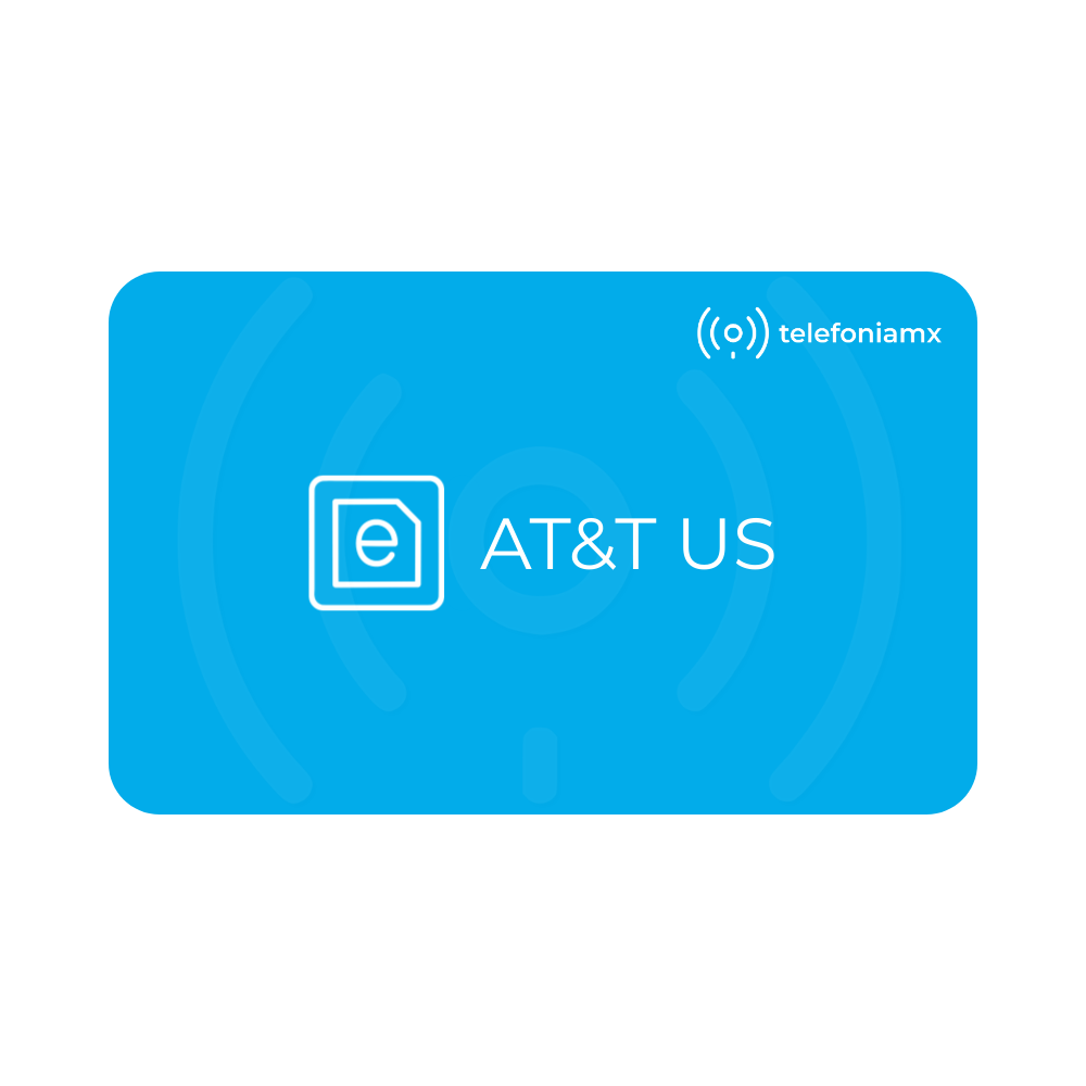 eSIM AT&T (Estados Unidos) Telefonía_MX