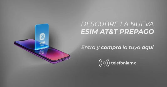 Gráfico informativo sobre cómo obtener una eSIM AT&T Prepago en México de forma 100% digital con Telefonía MX.